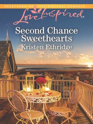 cover image of Second Chance Sweethearts